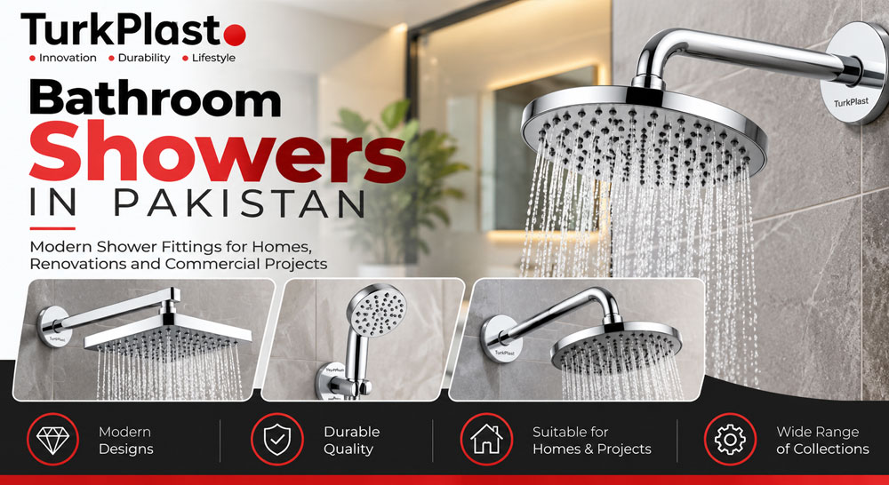 Turk Plast bathroom showers in Pakistan for modern bathrooms